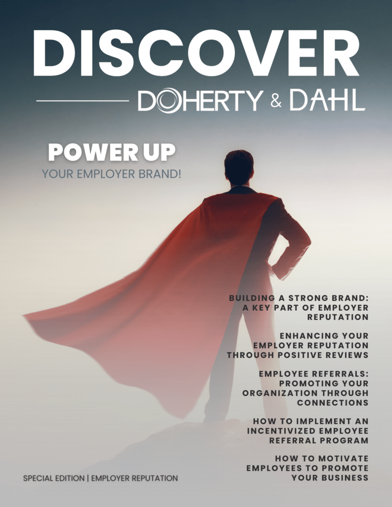 Discover Doherty & DAHL eMagazine cover image featuring a superhero wearing a cape and "Power Up Your Employer Brand"